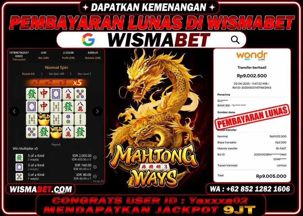 Wismabet - BUKTI KEMENANGAN Mahjong Ways Rp9,005,000,- LUNAS